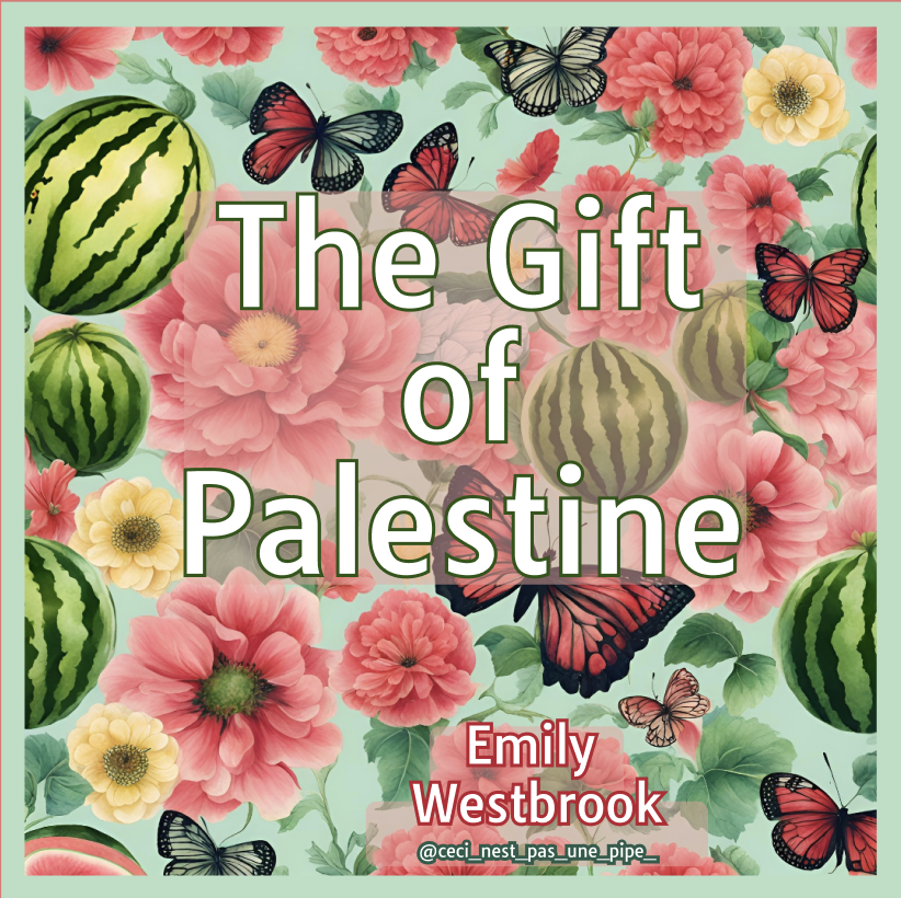 The Gift of Palestine